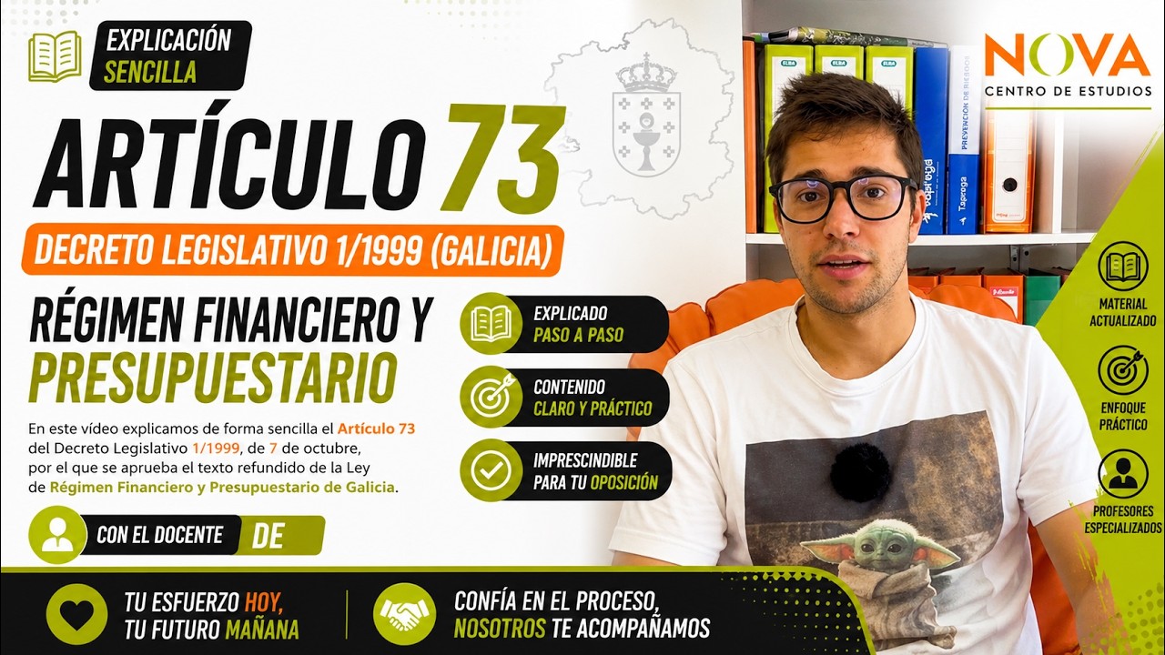 Decreto Legislativo 1/1999, Ley de Régimen Financiero y Presupuestario de Galicia. (Artículo 73)