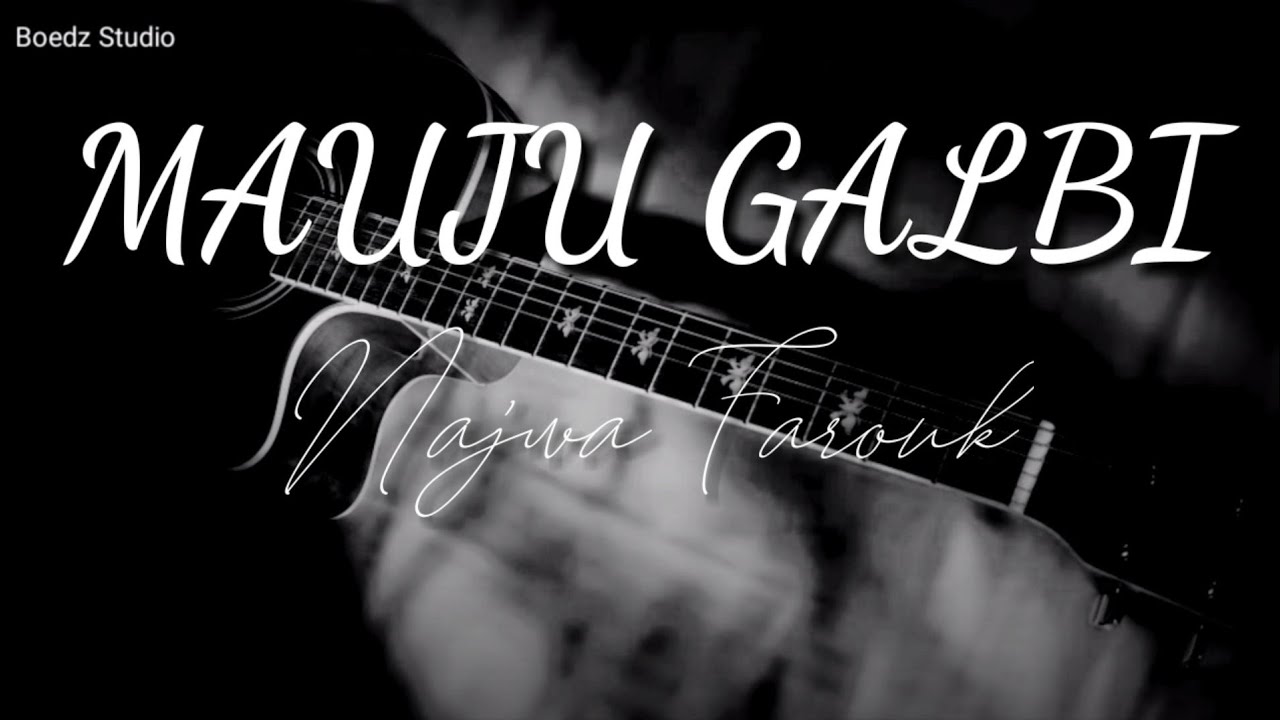 Mauju Galbi - Najwa Farouk - Acoustic Karaoke Lyrics