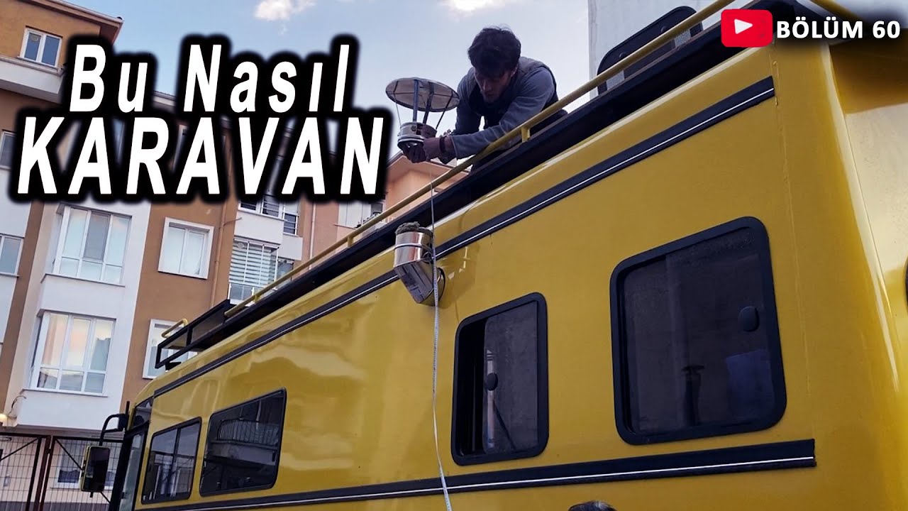 KARAVANDA SOBA İÇİN BACA VE BORU HAZIRLIKLARI  - KARAVAN YAPIMI - BÖLÜM : 60