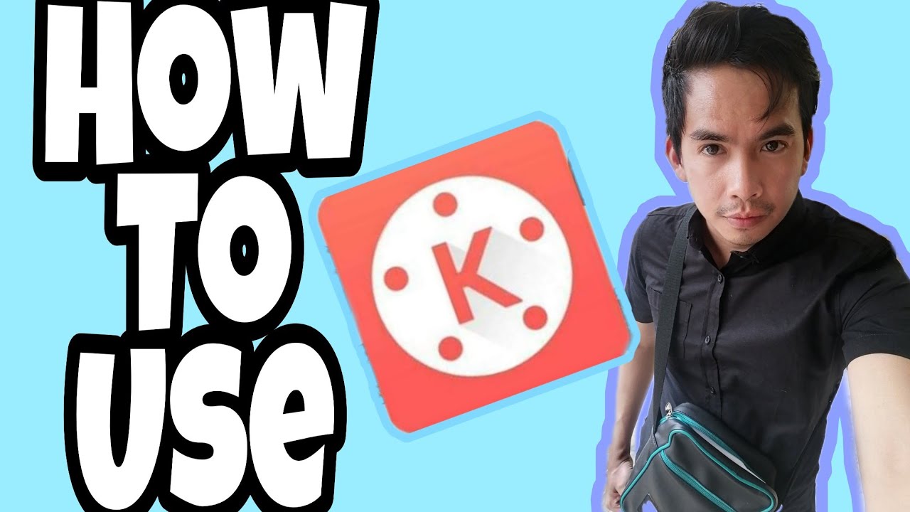 How to use kinemaster 2019-2020