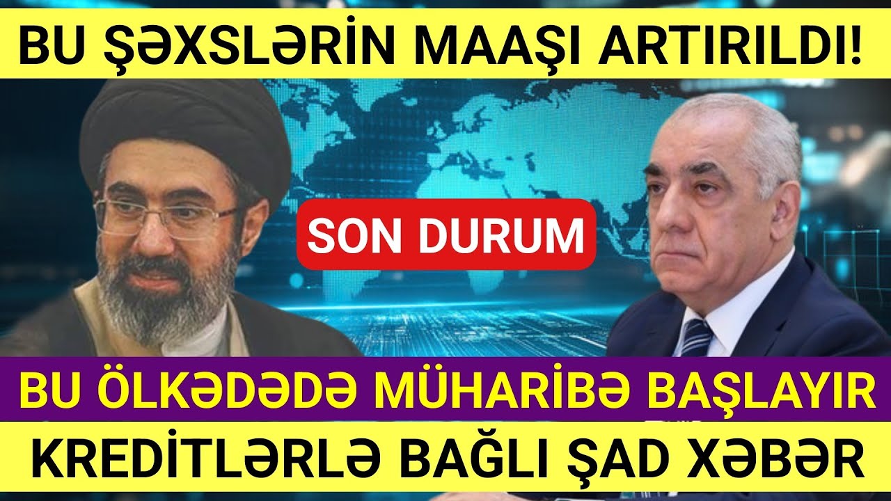 SON XƏBƏRLƏR: 12.03.2026 - XƏBƏRLƏR BUGÜN