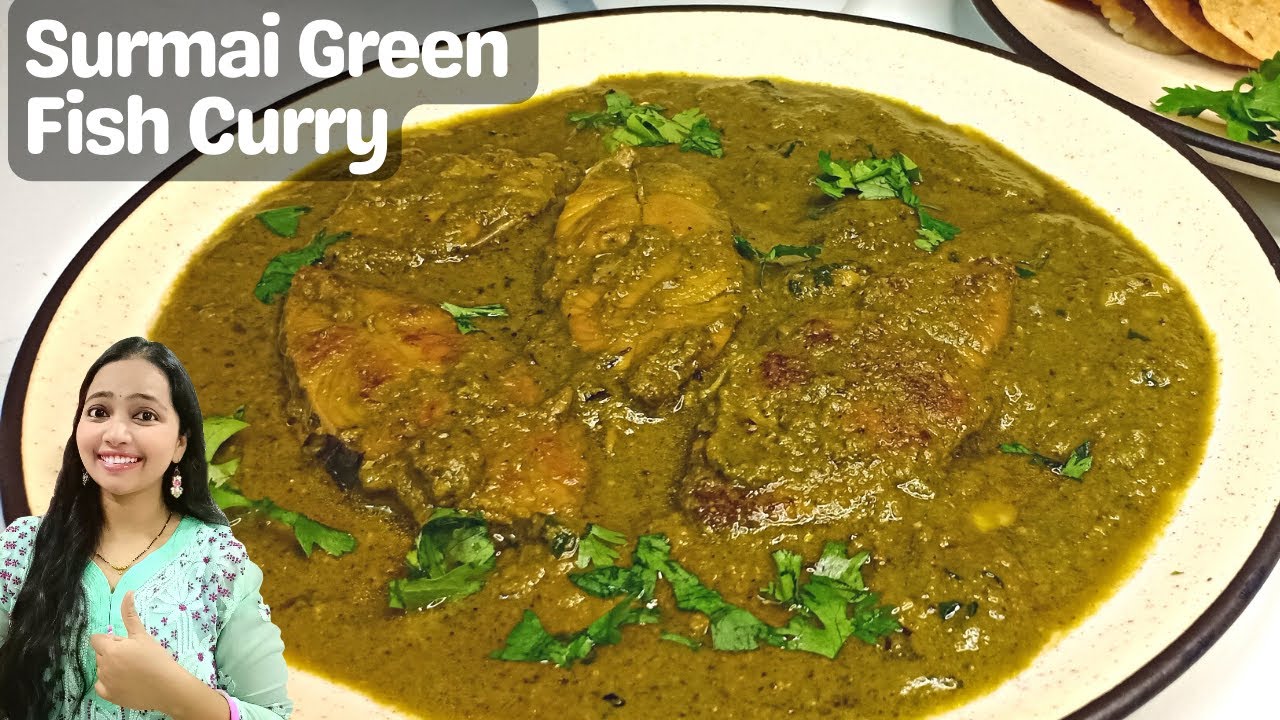 Surmai Green Fish Curry | Fish Curry | Surmai Green Masala Curry | Fish Recipes| Non Veg Recipes