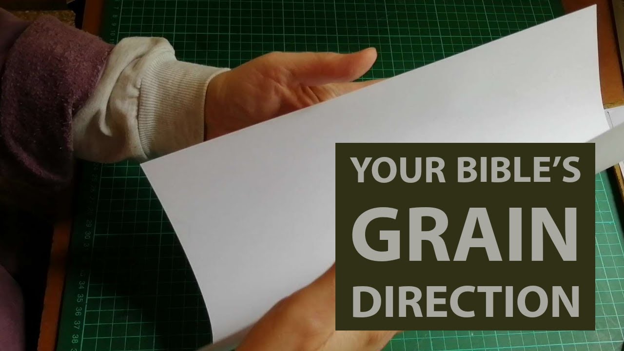 Your Bible's Grain Direction