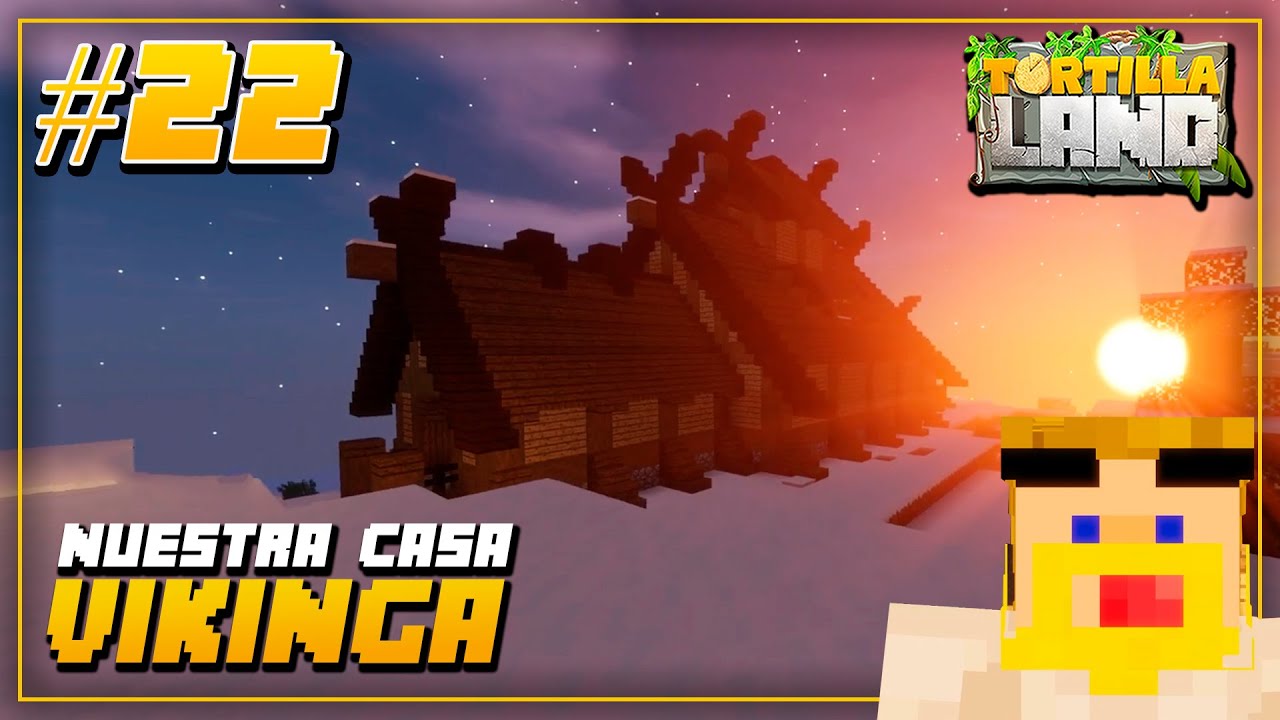 TortillaLand #22 | ¡¡¡TENEMOS CASA!!! | Mejores Momentos ⛏️ MINECRAFT