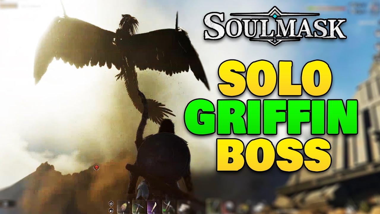 SOLO Griffin Boss In Soulmask Official PVP