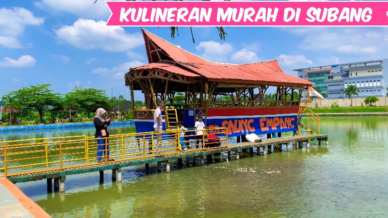 MURMER BANGET !! BAYAR 10.000 UDAH BISA KULINERAN SUNDA DI SAUNG EMPANG SUBANG !