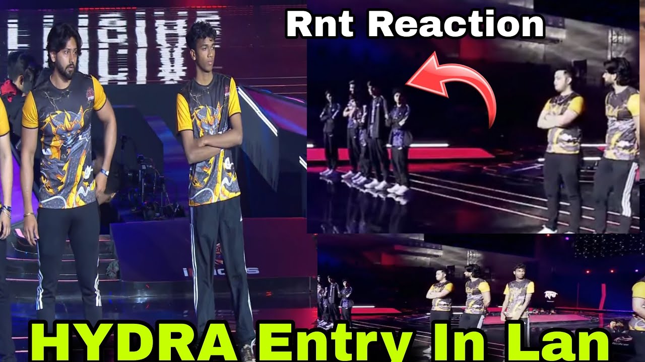 Team Hydra Entry In Lan 😱 RNT player Reaction Sensei Vs Starboy