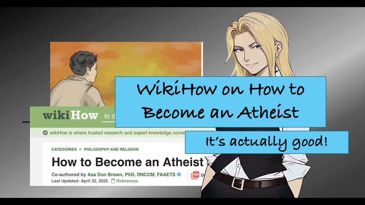 WikiHow's Instructions on How to be an Atheist - It's Actually Accurate!