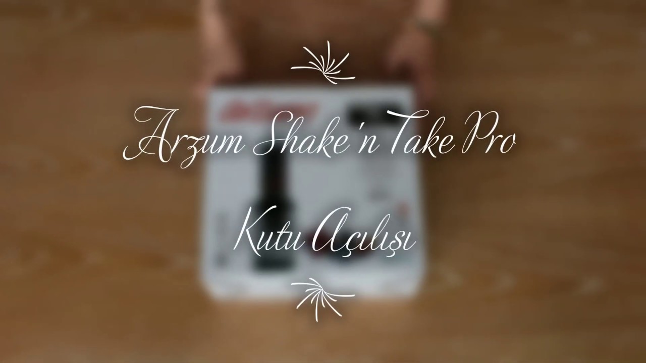 Arzum AR1079 Shake'N Take Pro Kişisel Blender  Kutu A&ccedil;ılışı