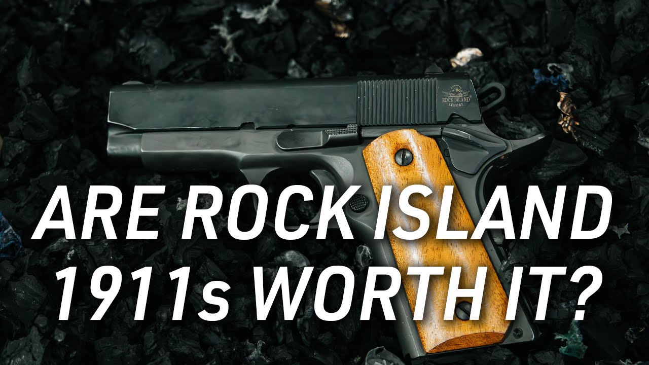 Are Rock Island 1911's Worth It?