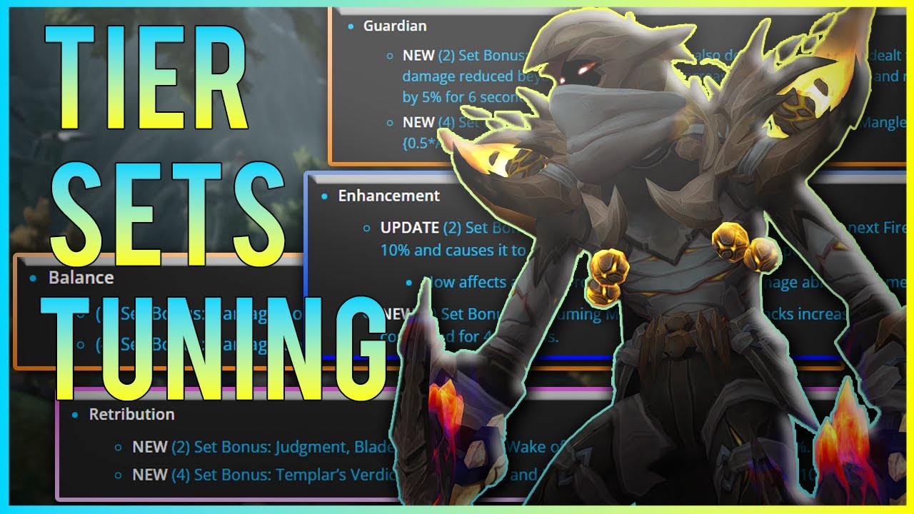 Dragonflight Beta: Tier Set Buffs, Nerfs & Reworks!