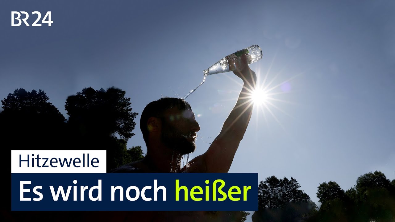 Hitzewelle: Es wird noch hei&szlig;er | BR24