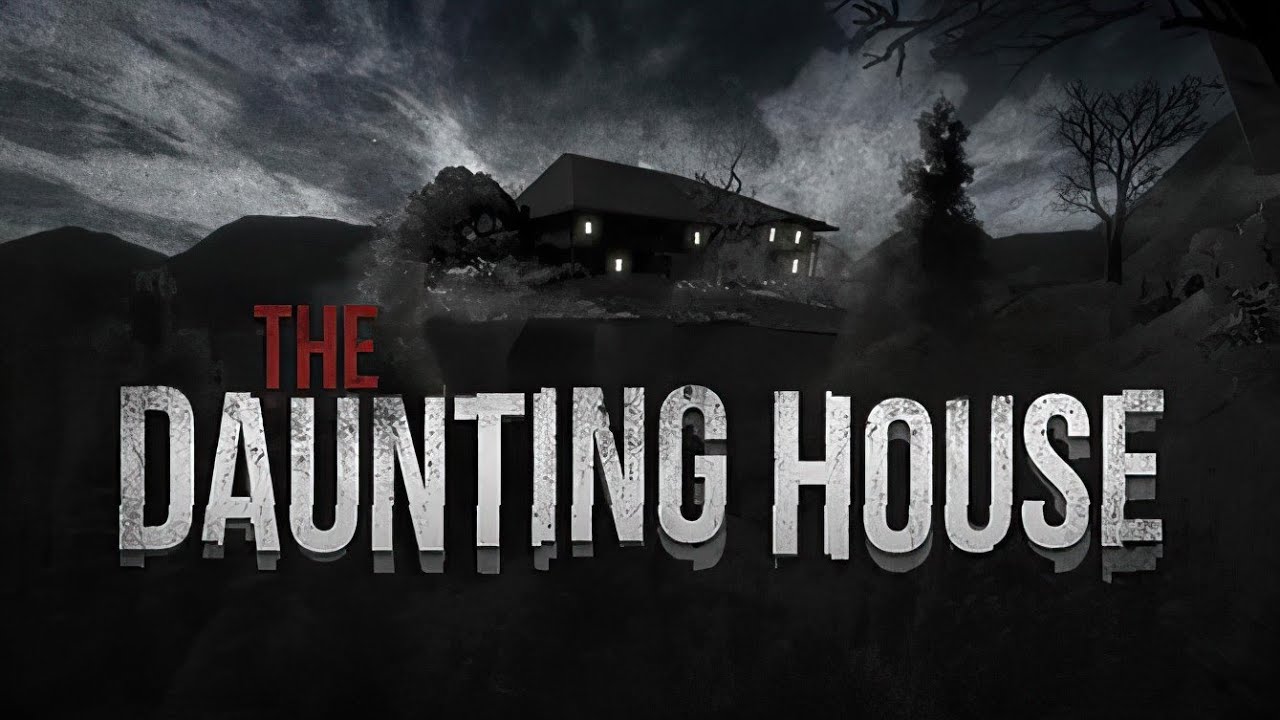 The Daunting House | GamePlay PC