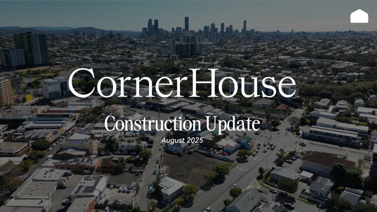 Construction Update #1 - Corner House, Stones Corner