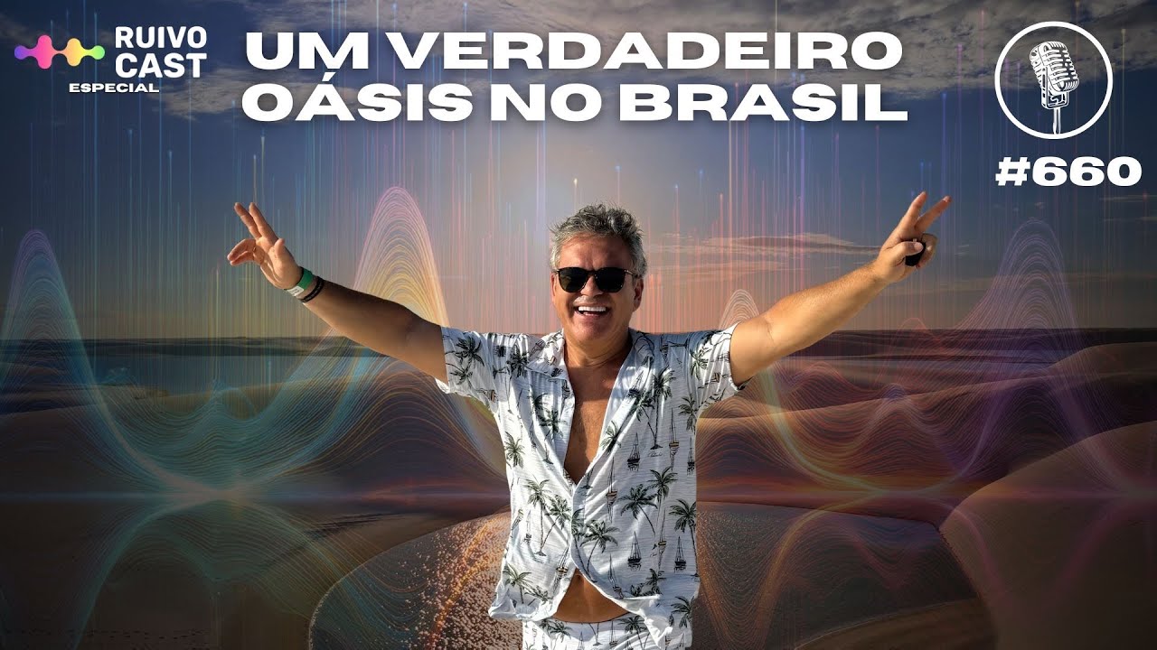 Conheça esse Paraíso do Nordeste Brasileiro #ruivocast660