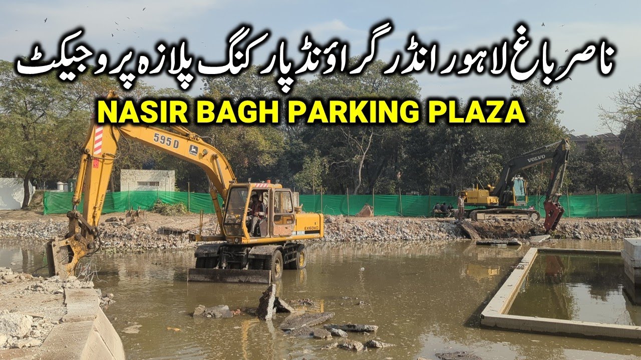 Lahore’s New Underground Parking Plaza | Nasir Bagh Latest Progress | Nasir Bagh Parking Plaza