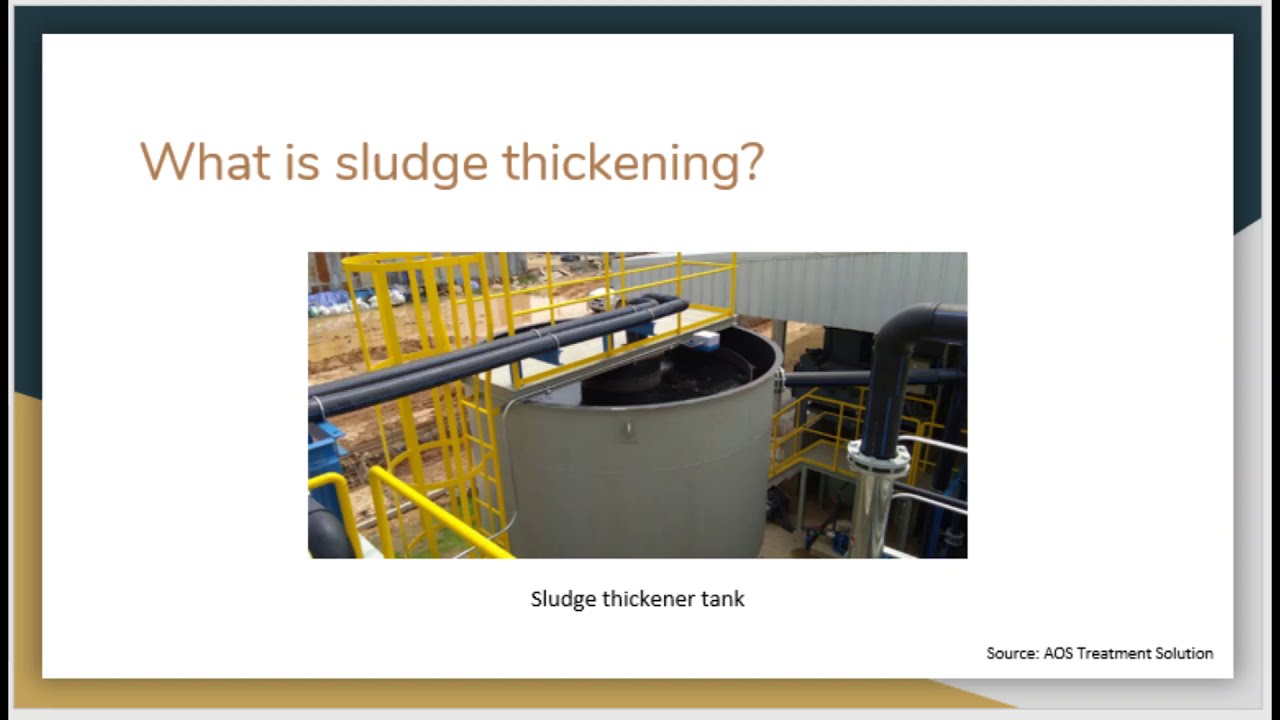 Sludge Thickening Video Presentation