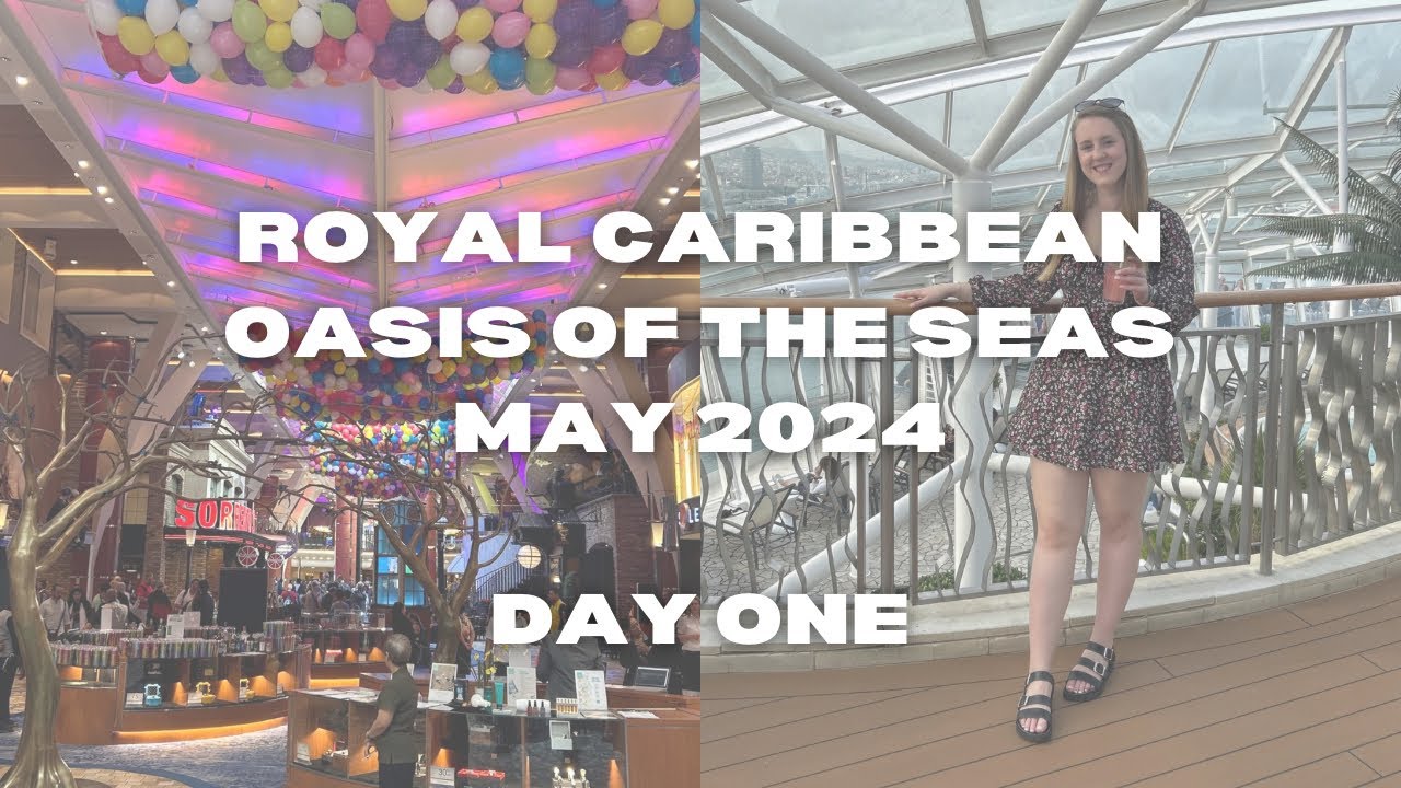 Royal Caribbean | Oasis of the Seas | May 2024 | Day One | Stace Does Travel