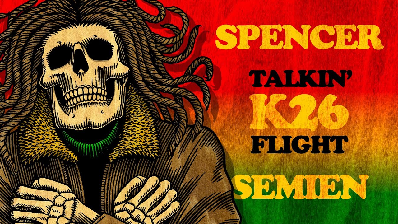 Spencer Semien - Talkin' K26 FLIGHT