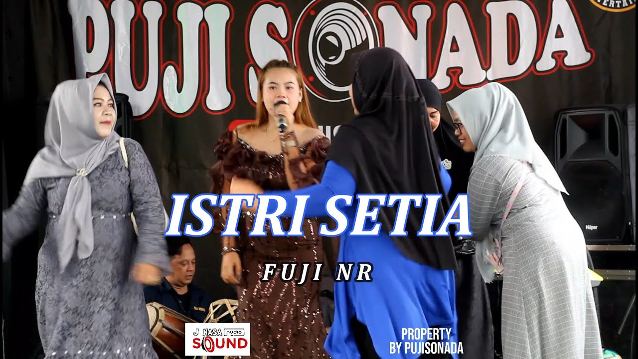 ISTRI SETIA||ENDANG.S.TAURINA||FUJI NR