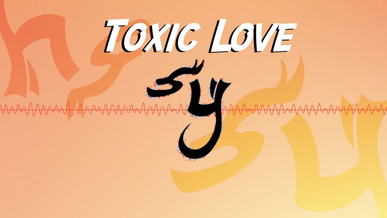 [Free For Profit Sample] &ldquo;Toxic Love