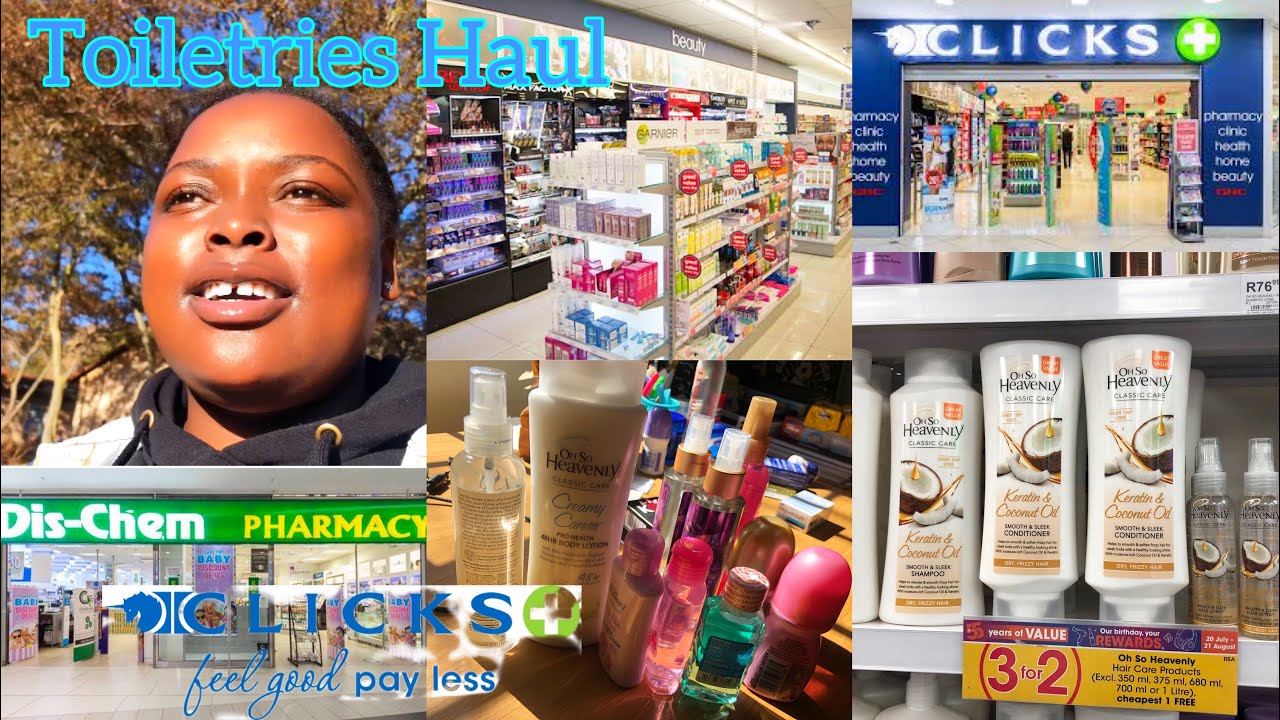 HYGIENE HAUL: Toiletries Shopping at CLICKS Vlog : OH SO HEAVENLY PLUG ||SOUTH AFRICAN YOUTUBER🇿🇦