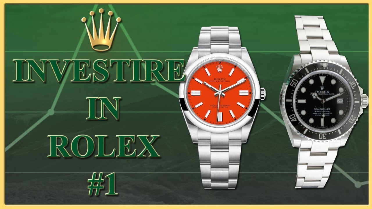 COME INVESTIRE IN ROLEX! #1