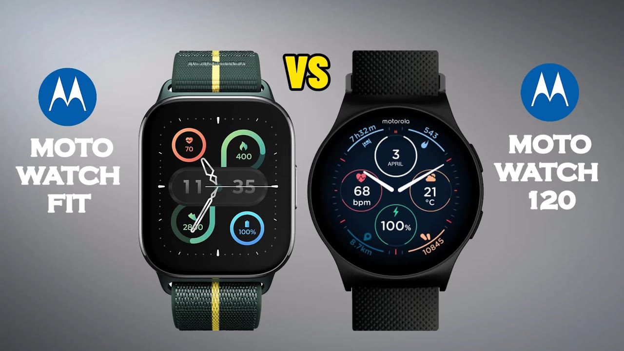 Motorola Moto Watch Fit VS Motorola Moto Watch 120