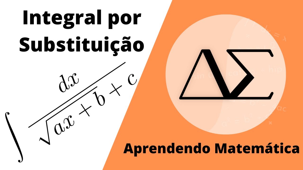 Integral por substituição com raiz, exercícios resolvidos - Cálculo 1 e 2 - parte 6