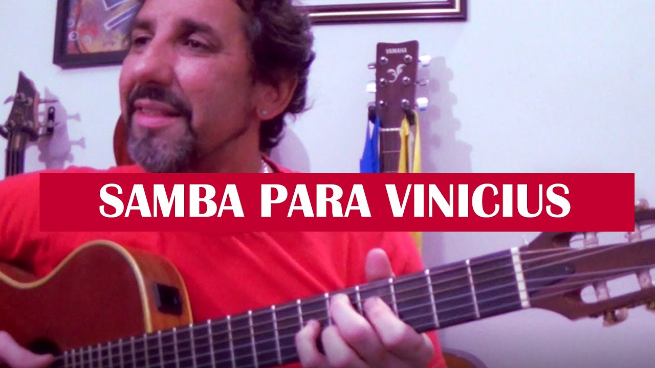 SAMBA PARA VINICIUS - Chico Buarque e Toquinho (Cover)