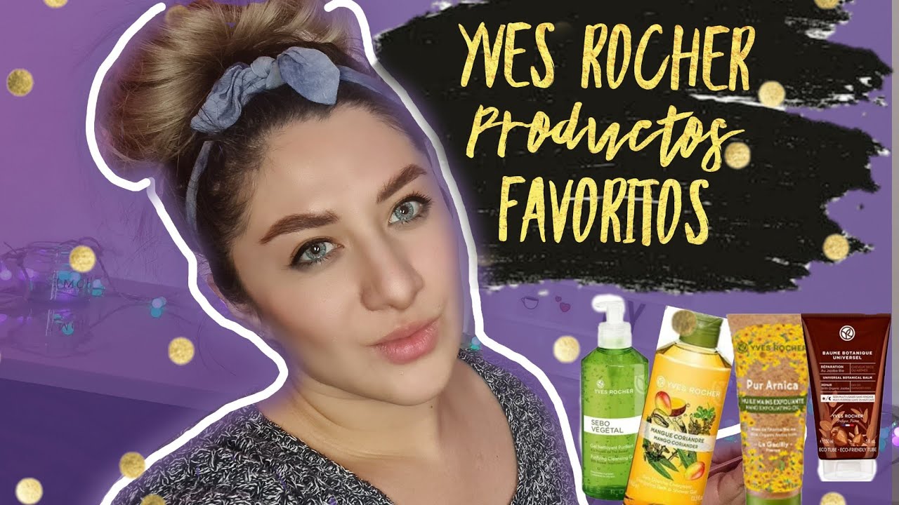 YVES ROCHER PRODUCTOS FAVORITOS