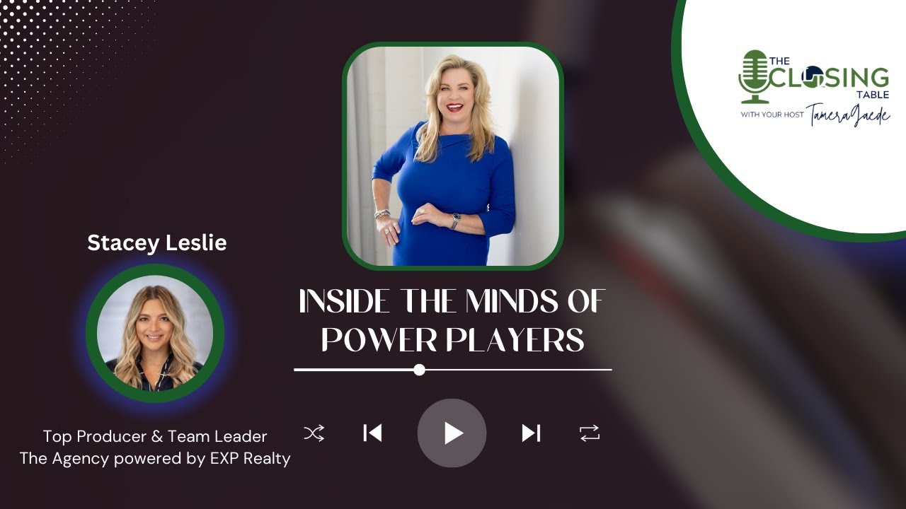 Inside the Minds of a Power Players: Stacey Leslie on Scaling Real Estate