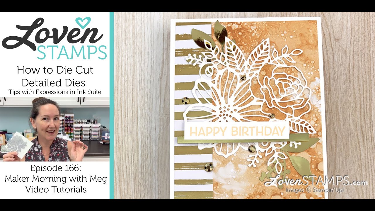 Ep 166, Die Cutting 101 - How to Easily Cut Complicated Dies