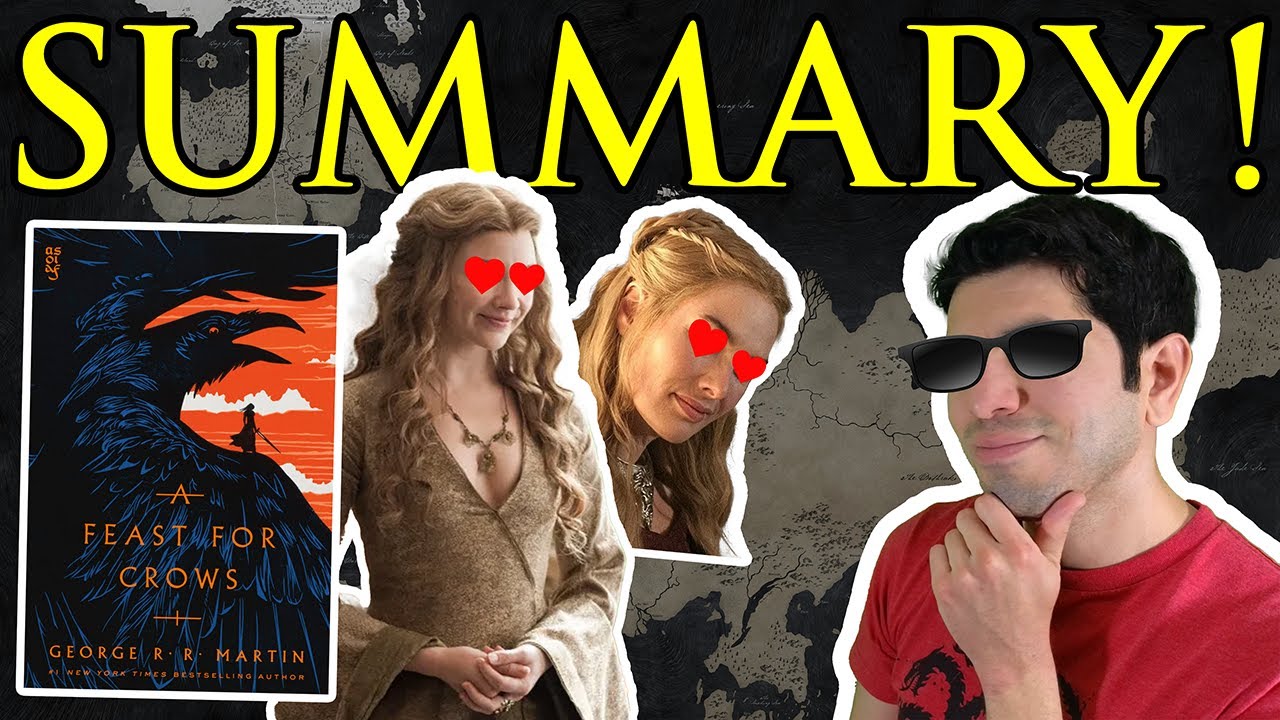 A Feast for Crows: 80 Minute Summary &ndash; The Entire Book Explained!