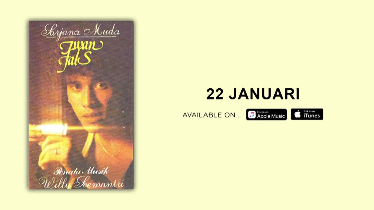 Iwan Fals - 22 Januari (Official Audio)