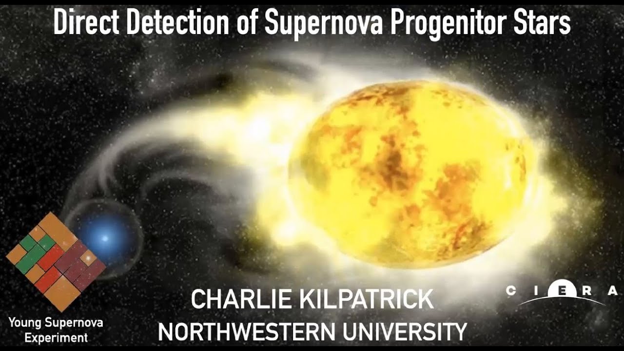 Charles Kilpatrick   Direct Detection of Supernova Progenitor Stars