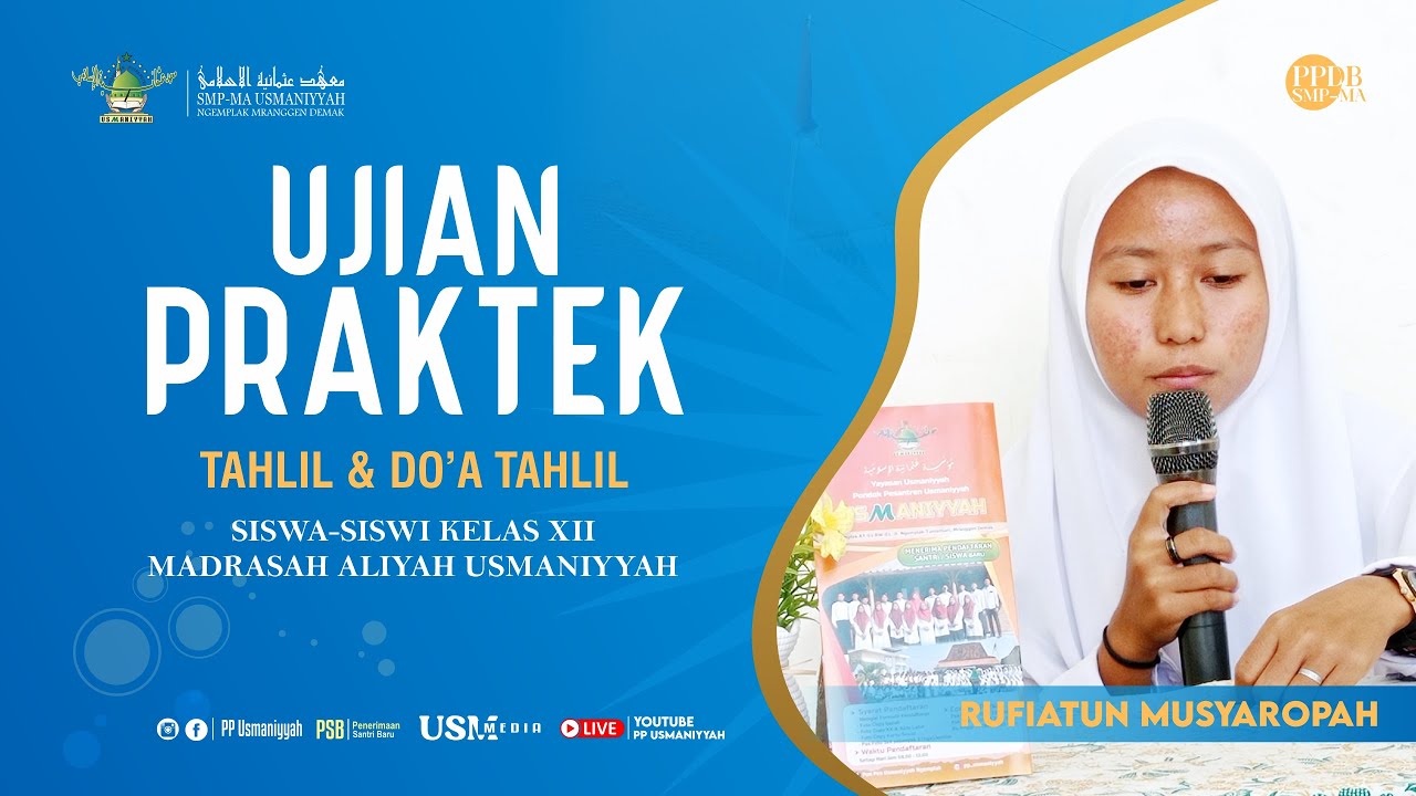 UJIAN PRAKTEK || TAHLIL || RUFIATUN MUSYAROPAH || MA USMANIYYAH NGEMPLAK
