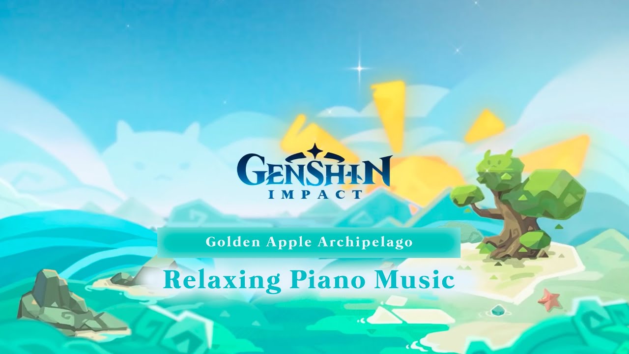 Relaxing Piano Music | Genshin Impact 1.6 OST | Golden Apple Archipelago | Sheets & MIDI