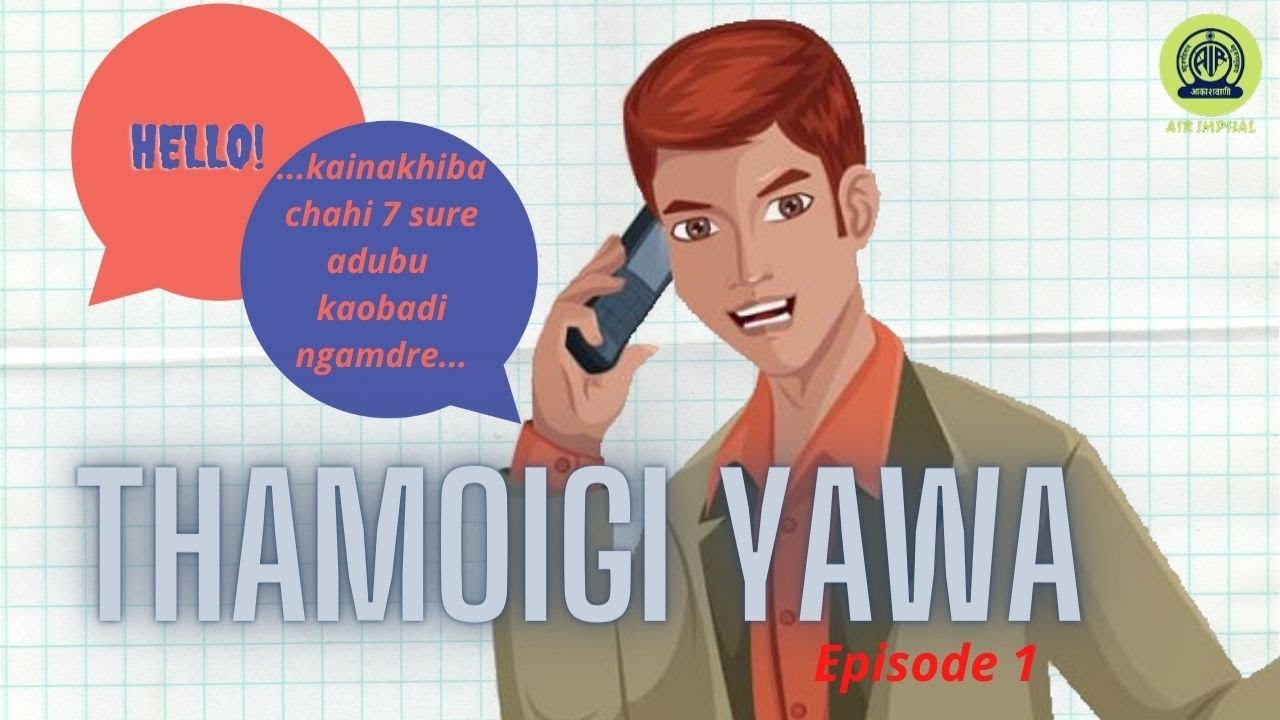 Thamoigi Yawa | Episode 1 | Dr. R.K. Lenin