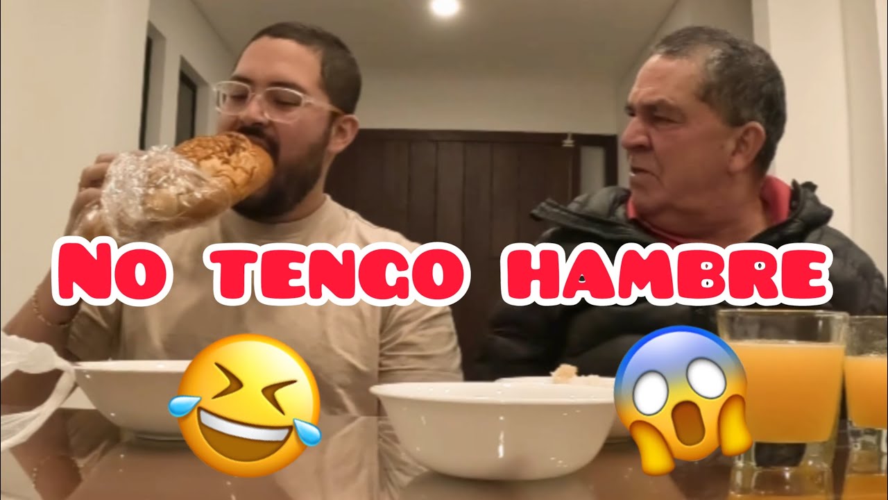 Broma NO tengo HAMBRE