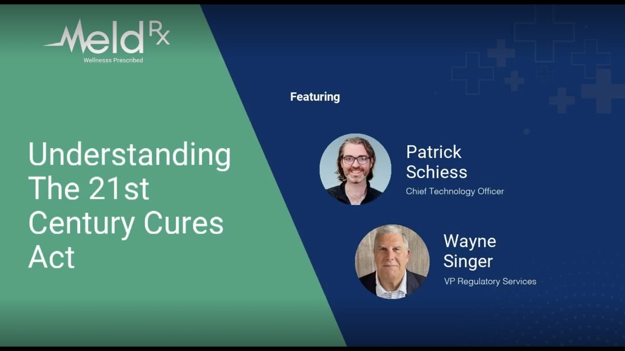Understanding the 21st Century Cures Act