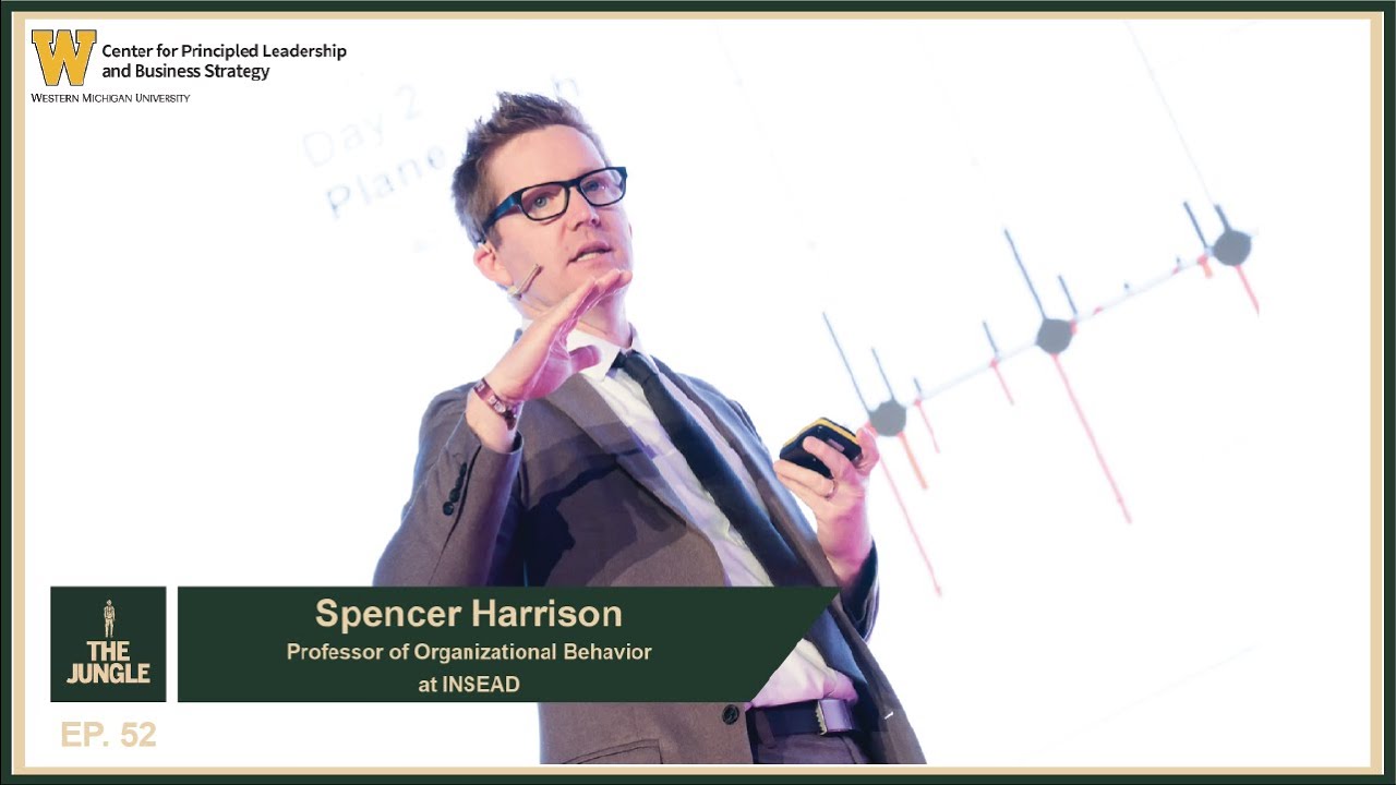 Spencer Harrison &ndash; INSEAD Professor | THE JUNGLE #53