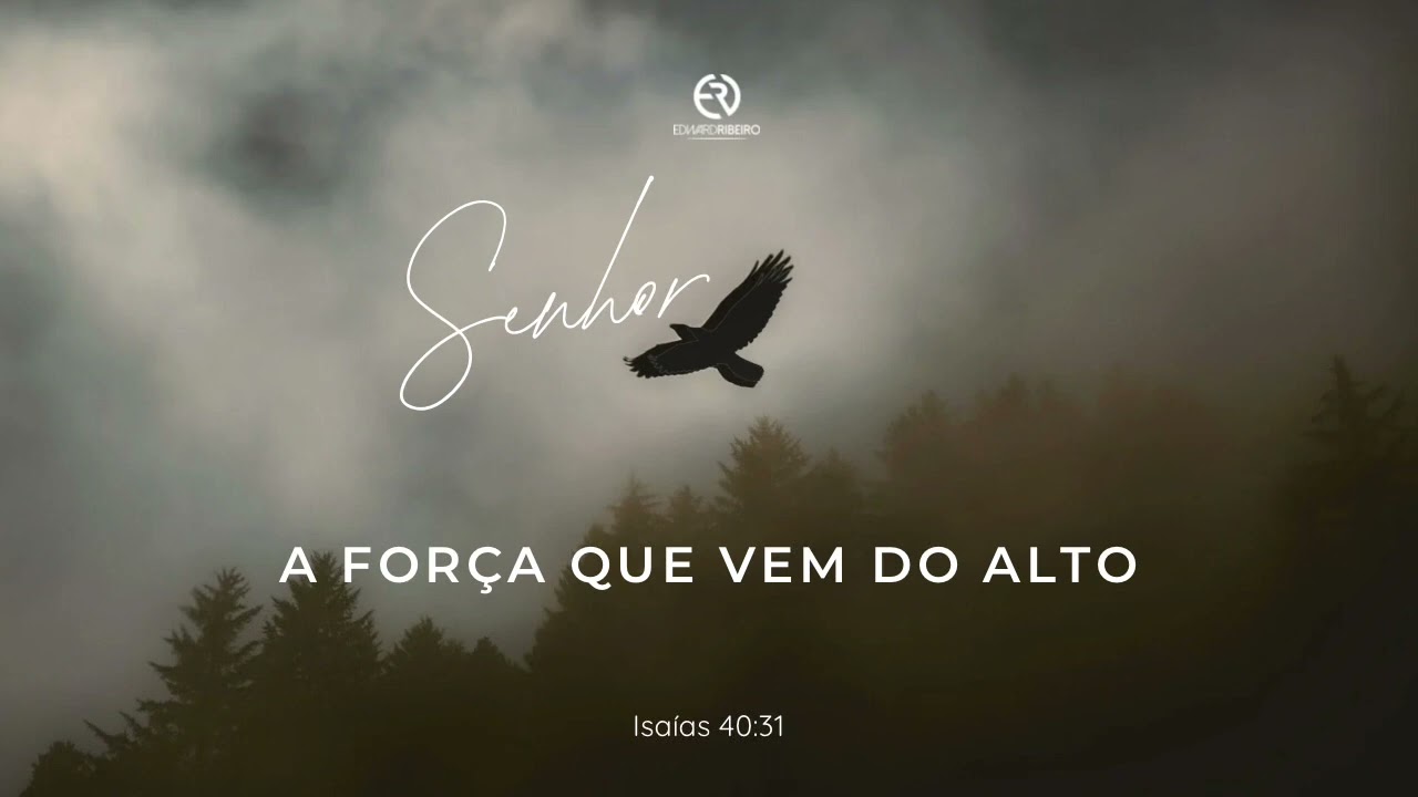 A força que vem do alto 