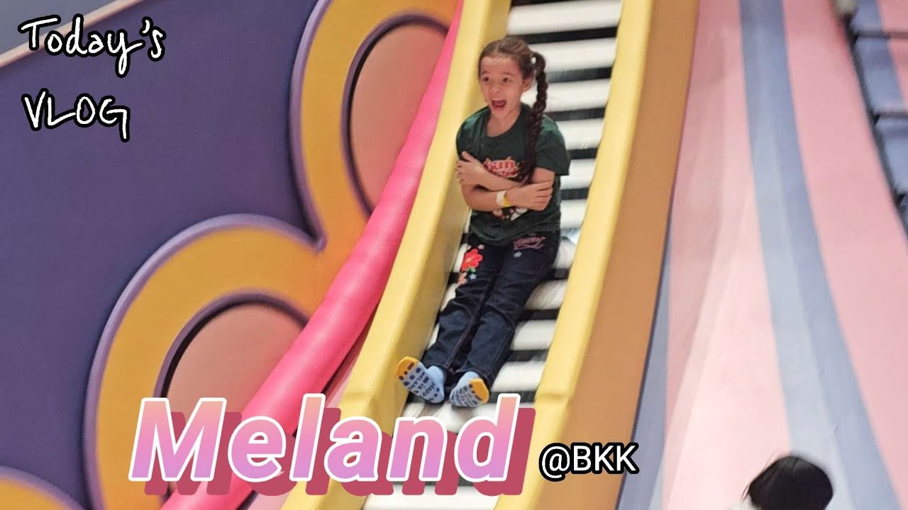 ของเล่นใหม่ ของเด็กวัยใส @Meland Siam Paragon #oliviasmartfun #Meland #Bangkok 