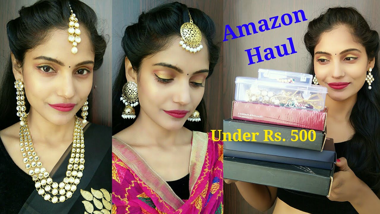 AMAZON JEWELLERY HAUL Under Rs. 500