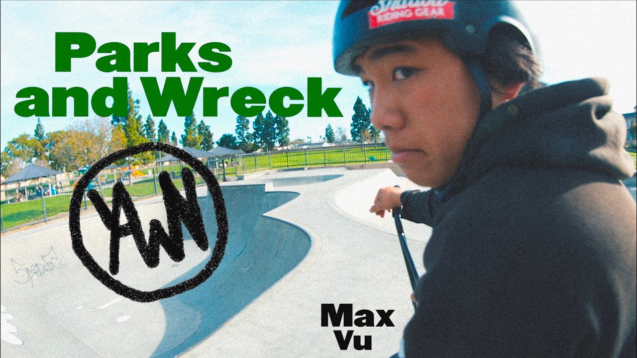 YAWN | PARKS & WRECK | MAX VU