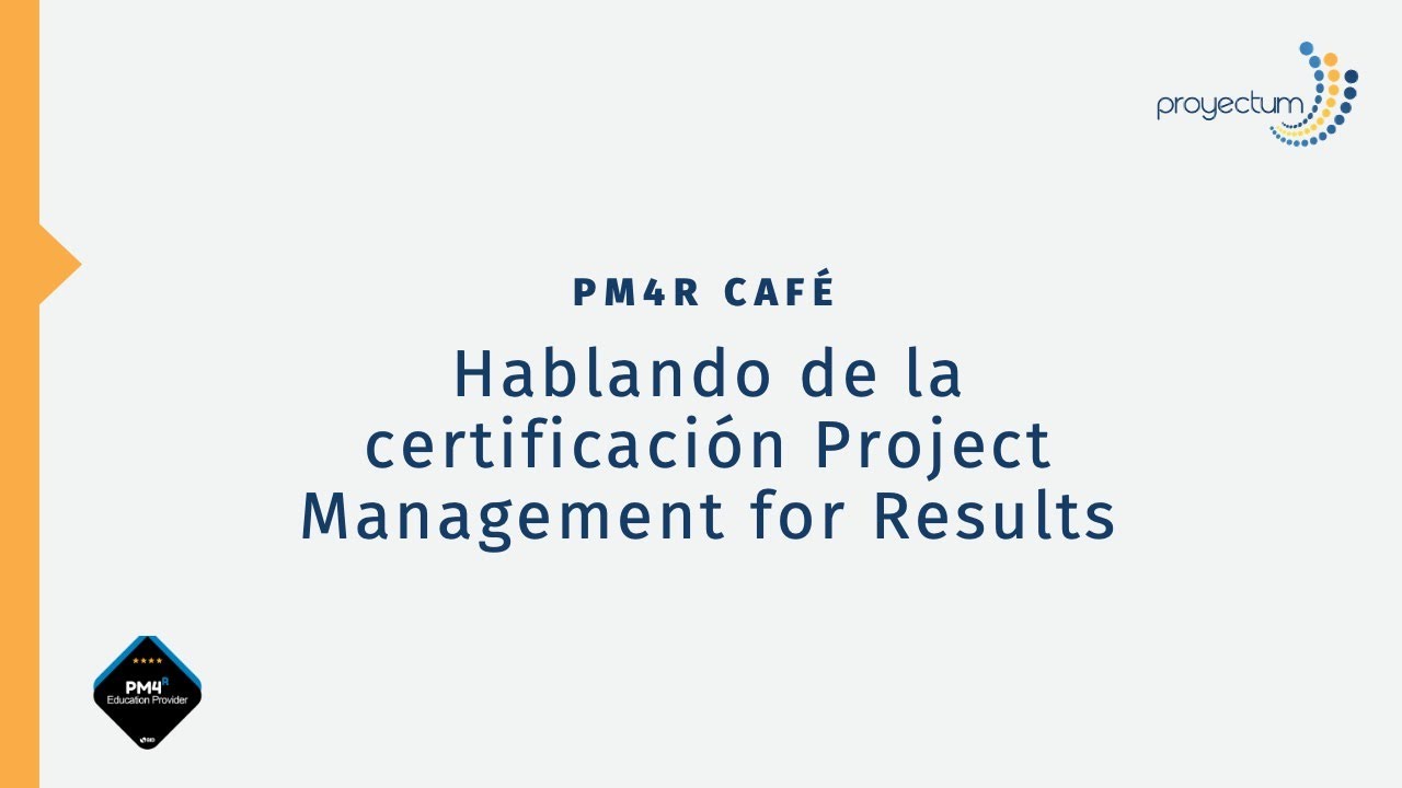 Hablando sobre la certificaci&oacute;n PM4R