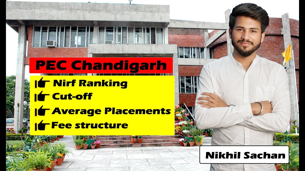PEC Chandigarh | Cut-offs | placement | Fee structure