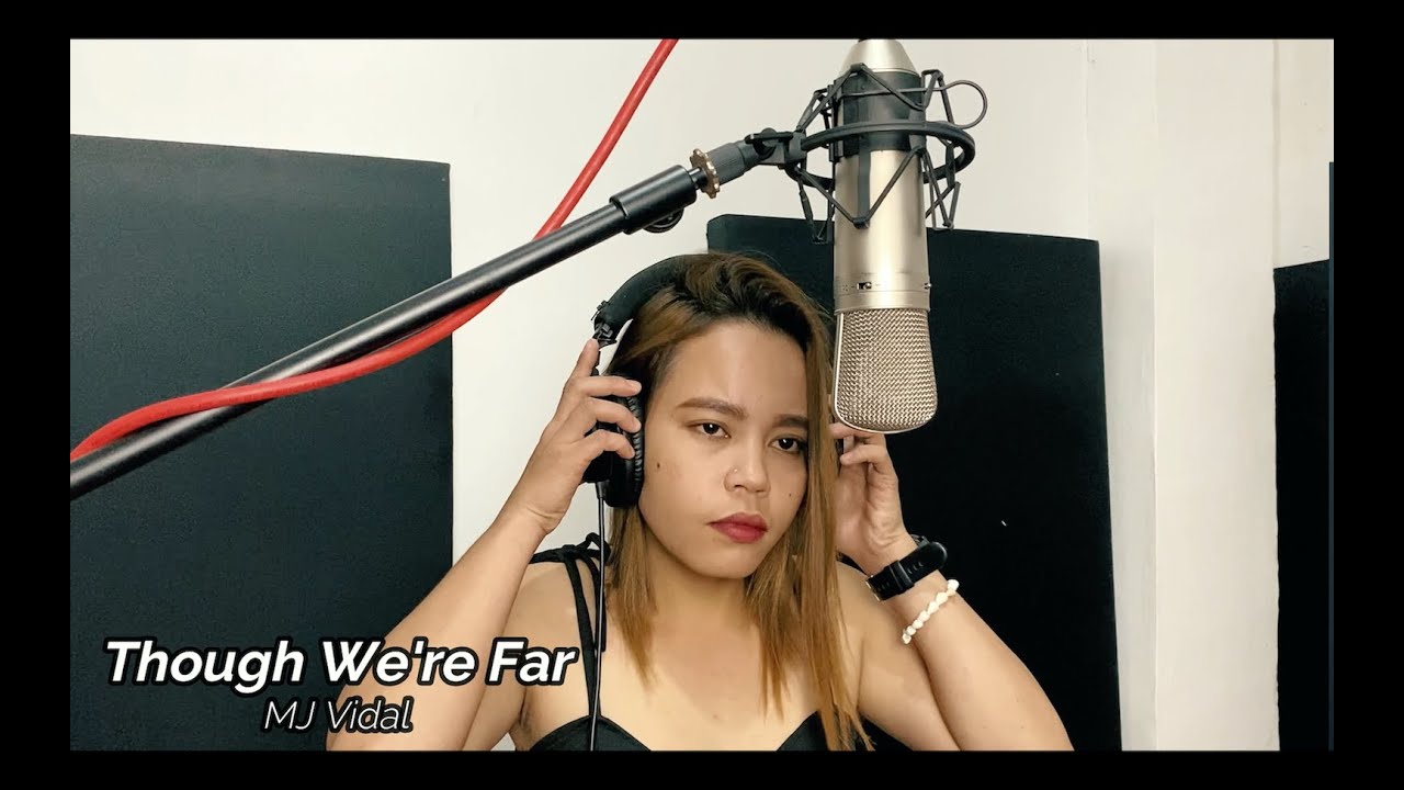 M.J. VIDAL - Though We're Far (Official Music Video)