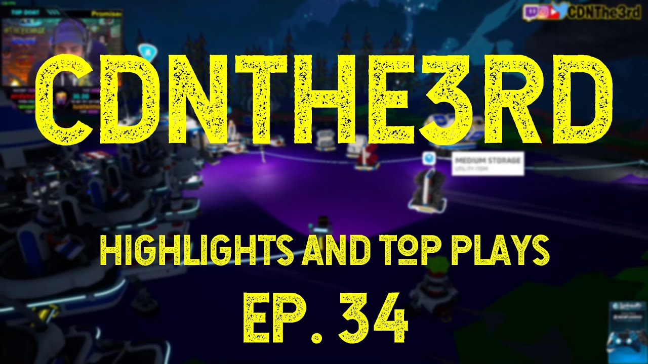 CDNTHE3RD Highlights, Best Plays and Top Moments | EP34